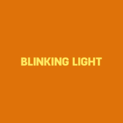 Blinking Light