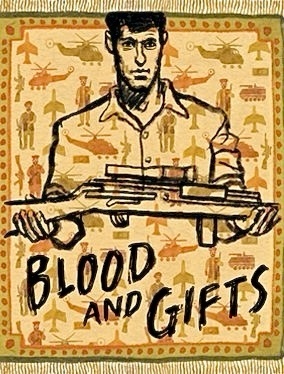 BLOOD AND GIFTS